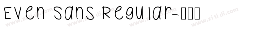 Even Sans Regular字体转换